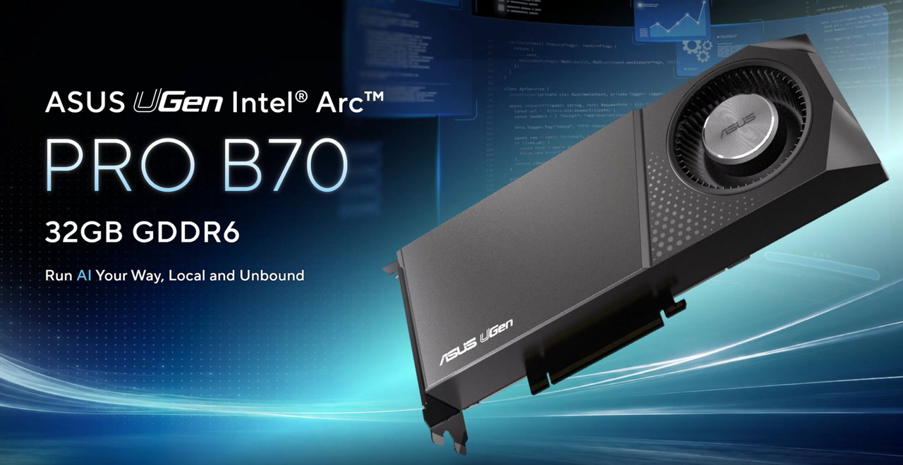 ASUS Arc Pro B70: видеокарта для локального ИИ